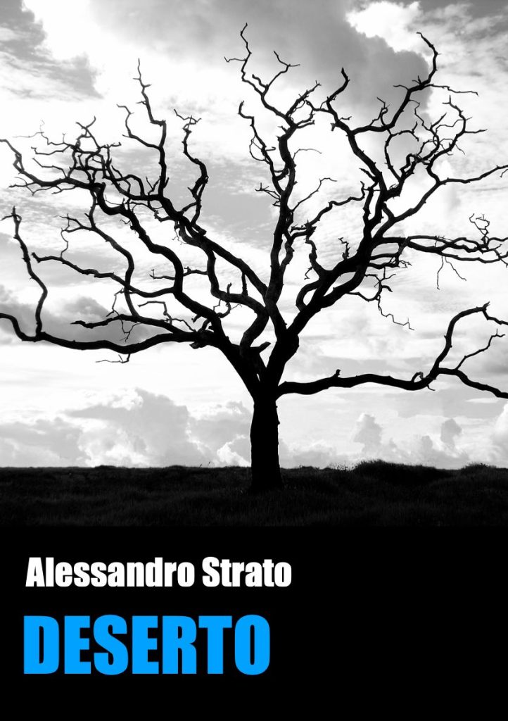 Copertina del romanzo "Deserto" di Alessandro Strato